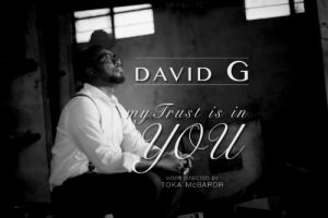 My Trust Is In You by David G