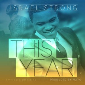 This year by Israel strong