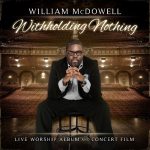 Song Mp3 Download: William McDowell - Heaven Is Open + Lyrics