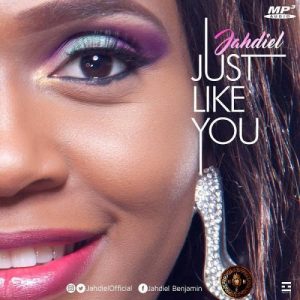 Just Like You by Jahdiel