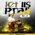Let us pray by eli J