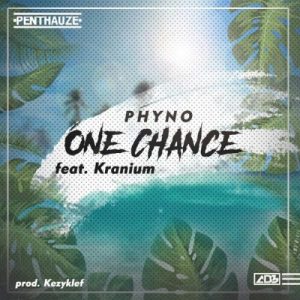 One Chance by Phyno ft Kranium
