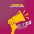 Telli Person by Timaya ft Phyno and Olamide