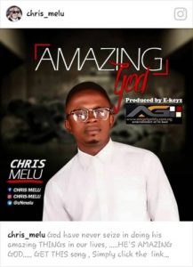 Amazing God by Chris Melu