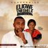 Eligwe Emeghela by Uche Praise