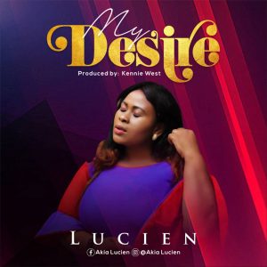 My Desire by Akia Lucien