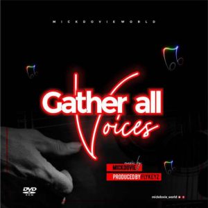 Gather All Voices