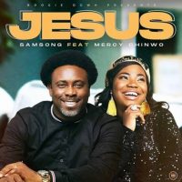 Jesus Ft Mercy Chinwo