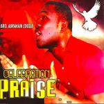 Abraham Edozie - Celebration Praise (Vol 1)