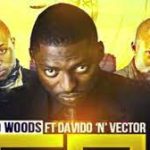 OD Woods ft. Davido, Vector - Go Below (Remix)