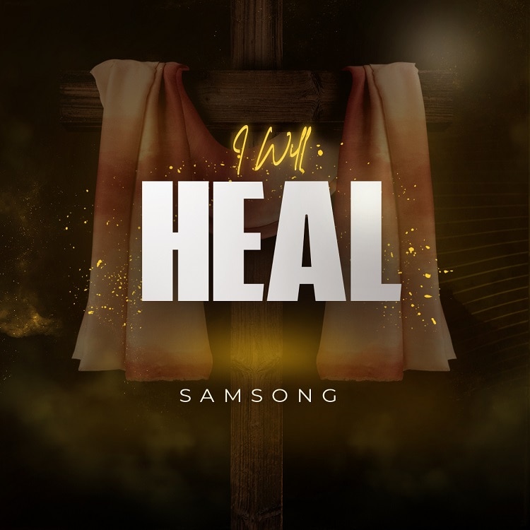 Samsong - I Will Heal