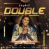 Oluchi Onwuteaka - Double Double