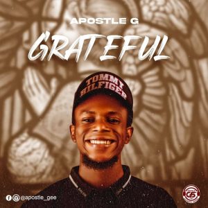 Apostle G - Grateful