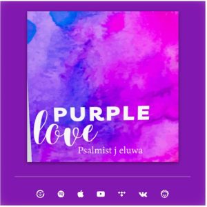 Psalmist J Eluwa - Purple Love